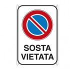 Cartello segnalatore -  20x30 cm - SOSTA VIETATA - alluminio - Cartelli Segnalatori